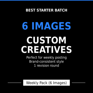 Weekly Pack 6 Images Custom Creatives - Creative Social Media Content - XANPIX